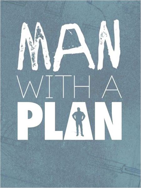 Man with a plan