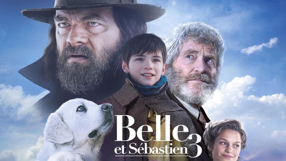[Cinéma] Belle et Sébastien 3 : Le dernier chapitre
