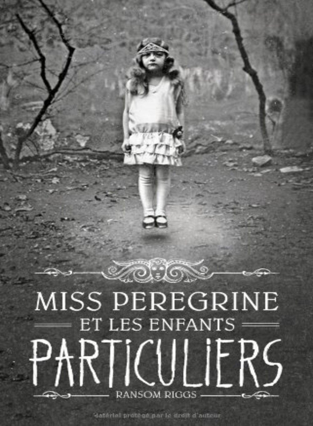 Miss Peregrine et les Enfants particuliers tome 1