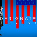 [Série TV] Designated Survivor : Président malgré lui