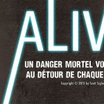 [Lecture] Alive : Un Thriller Fantastique passionnant !