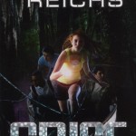 [Lecture] Crise de Kathy Reichs : Les Goonies bis !