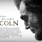 [Cinéma] Lincoln : Très bel hommage !