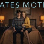 [Série Tv] Bates Motel : Séduisant préquel de Psychose !