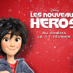 [Cinema] Les nouveaux héros : Excellent Disney !