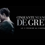 [Cinema] Cinquante nuances de Grey : J’ai été voir un film érotique au ciné !