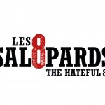 [Communiqué de Presse] Bande annonce finale du film Les 8 Salopards