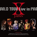 X JAPAN Episode N°3 : A Paris le 10 octobre 2009 !