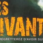 [Lecture] Les Vivants : Vous regretterez d’avoir survécu !