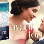 [Lecture] Avant toi : Le livre en attendant le film !