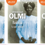 [Prix Audiolib 2018] Bakhita : Plusieurs vies en une !