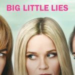 [Série TV] Little Big Lies : Une des meilleurs séries de l’année !