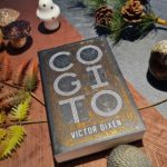 [Lecture] Cogito : Encore un excellent roman de Victor Dixen