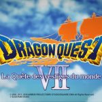 DRAGON QUEST VII : le 16 septembre sur 3DS !