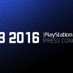 [Communiqué de Presse] La Conférence E3 de PlayStation : Les Jeux à suivre !