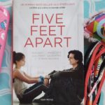 [Lecture] Five Feet Apart : Une romance belle mais tellement triste !