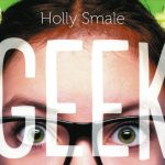 [Lecture] Geek Girl : Pouvez-vous changer si vous êtes Geek ?!