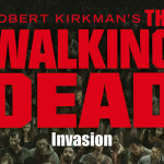 [Lecture] Invasion – The Walking Dead Tome 6 : Une histoire passionnante !