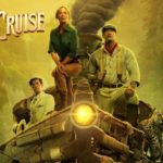 [Cinéma] Jungle Cruise : Un excellent film d’aventure !