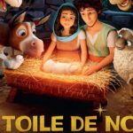 [Cinéma] L’étoile de Noël : L’histoire de la naissance de Jesus en animation !