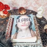 [Lecture] La Cage : Un roman prenant