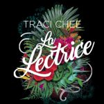 [Lecture] La Lectrice de Traci Chee