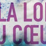 [Lecture] La Loi du Cœur : Un coup de cœur !