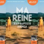 [Prix Audiolib 2018] Ma Reine : Une bonne surprise !