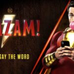 [Cinéma] Shazam! : Un super héros pour ado !