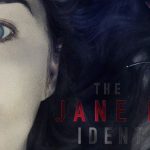 [Cinéma] The Jane Doe Identity : Un film original !