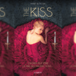 [Lecture] The Kiss : Un final impressionnant !