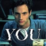 [Série TV] You : Une série qui fait parler d’elle !