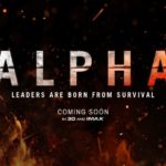 [Cinéma] Alpha : La survie avant tout !