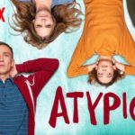 [Série TV] Atypical : Une série sur l’autisme