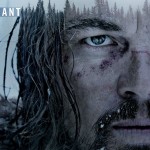 [Cinéma] The Revenant : La vengeance aux 3 Oscars !