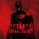 [Cinéma] The Batman : Reboot réussi ?