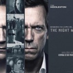 [Série Tv] The Night Manager : Meilleure série de l’année !