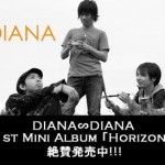 Diana~Diana : Presentation & Interview : http://www.myspace.com/dianadianamusic